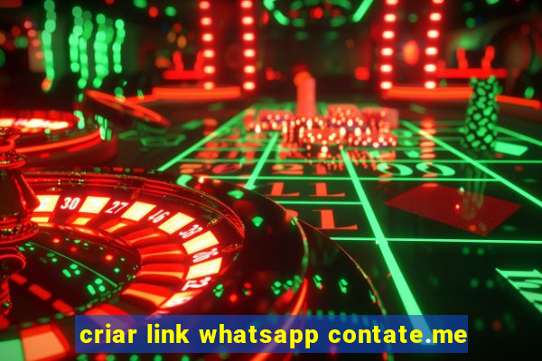 criar link whatsapp contate.me